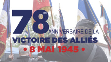 78ème anniversaire de la Victoire des Alliés du 8 mai 1945
