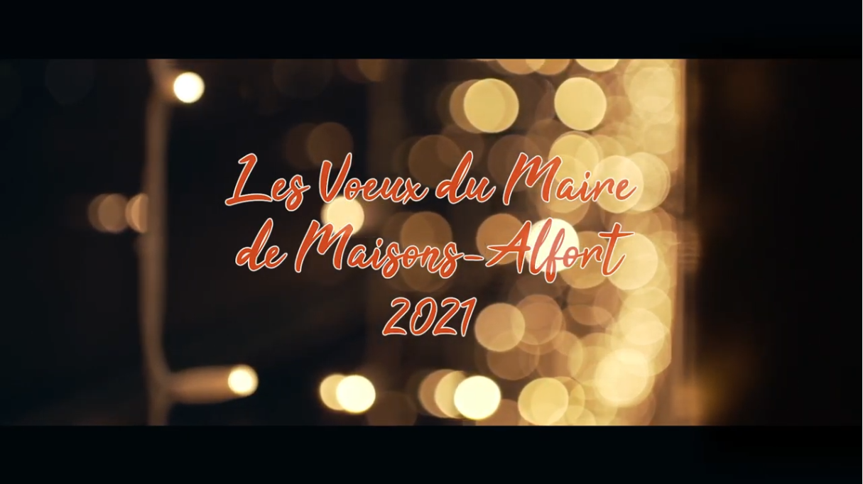 Les vœux du Maire de Maisons-Alfort 2021