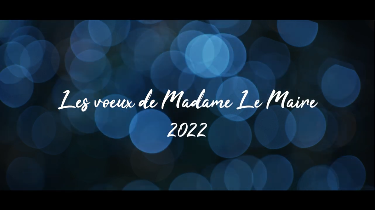 Les vœux de Madame Le Maire 2022