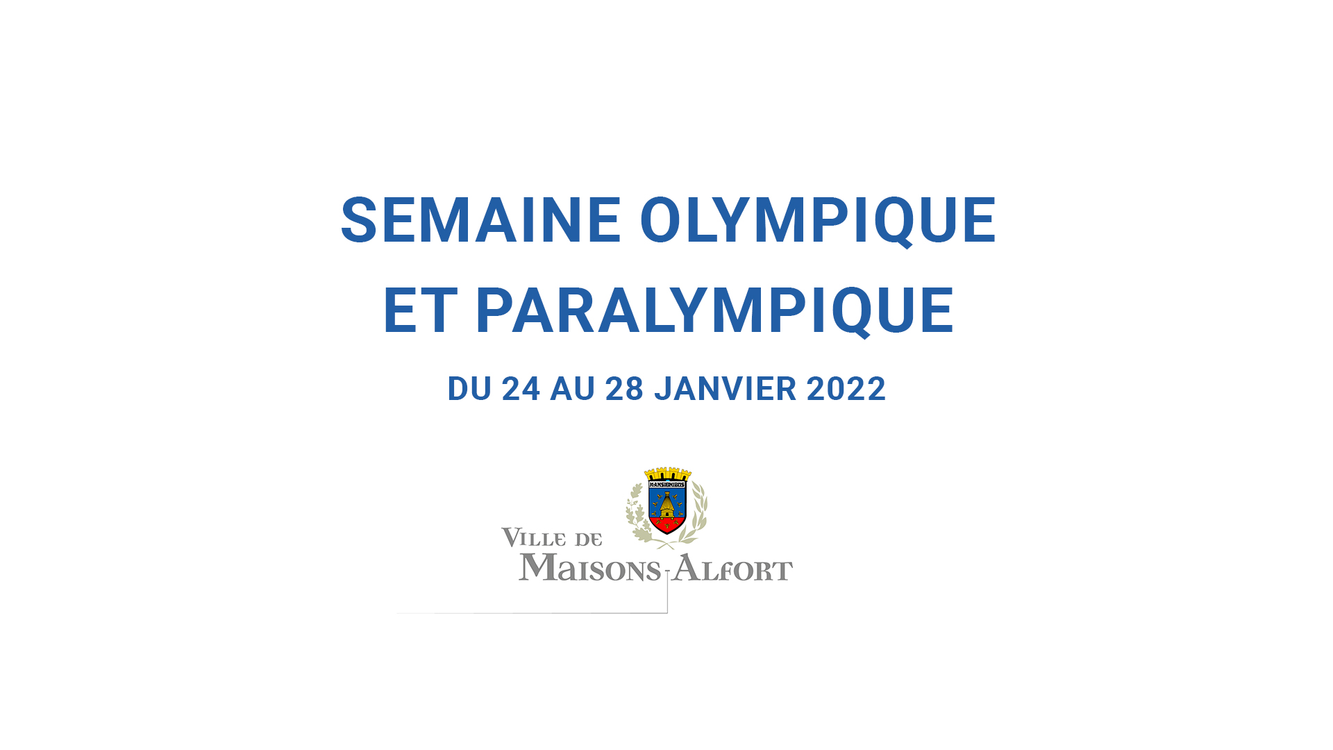 Semaine olympique et paralympique 2022
