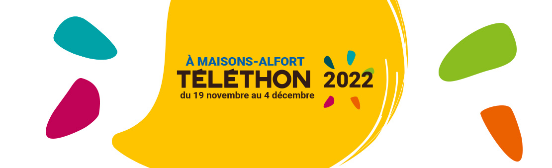 Téléthon 2022 : À Maisons-Alfort, tous solidaires pour la recherche médicale !