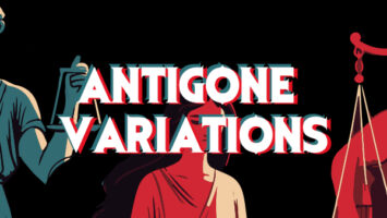Spectacle art dramatique « Antigone Variations »