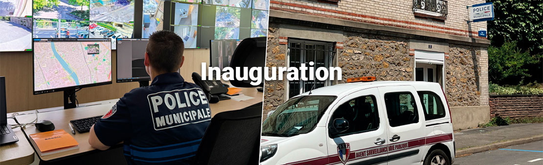 Inauguration du nouveau Poste de Police Municipale et du nouveau Centre de Supervision Urbain