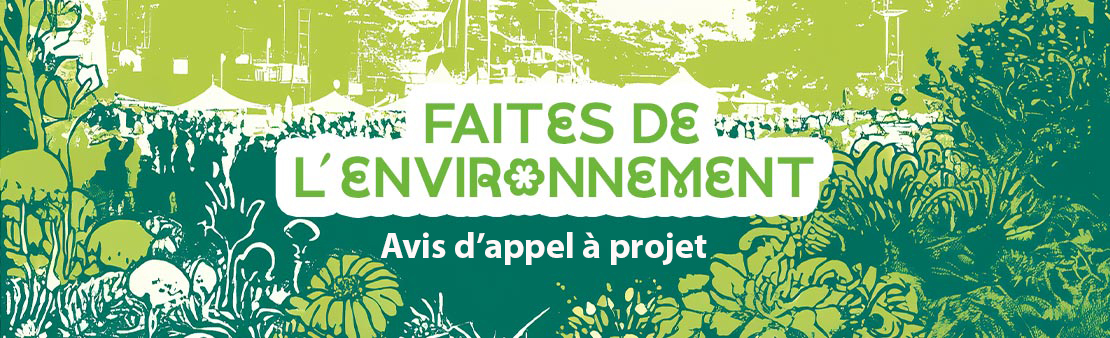Faites de l’Environnement : avis d’appel à projet pour la tenue de Food Trucks ou de stands alimentaires