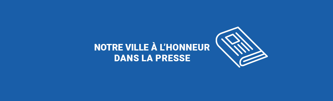 Maisons-Alfort à l’honneur dans la presse