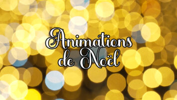 Animations de Noël 2025