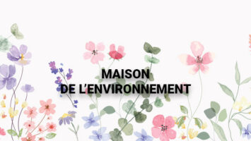 Maison de l’Environnement : programme