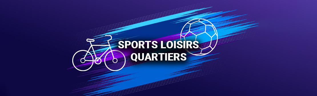 Des vacances actives avec les Sports Loisirs Quartiers !