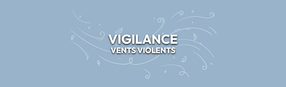 Vigilance orange vents violents