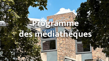 Les rendez-vous des médiathèques