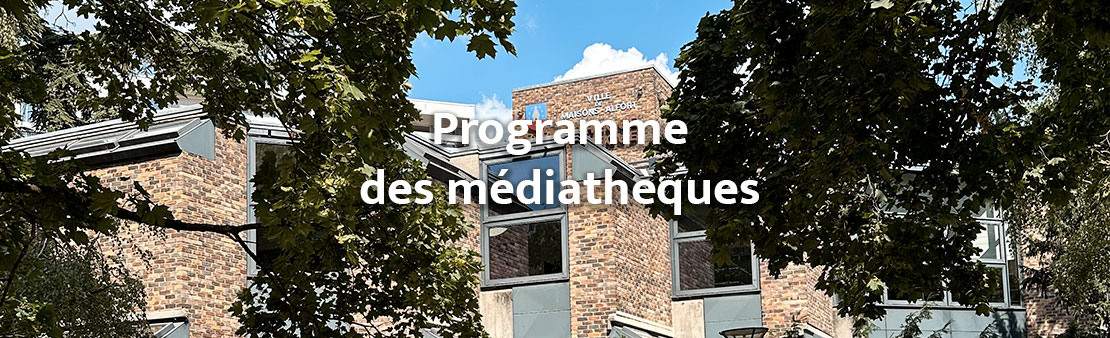 Les rendez-vous des médiathèques
